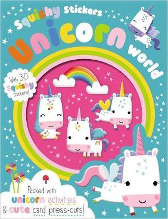 Squishy Stickers Unicorn World Squishy Stickers Unicorn World