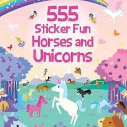 555 Sticker Fun Horses and Unicorns