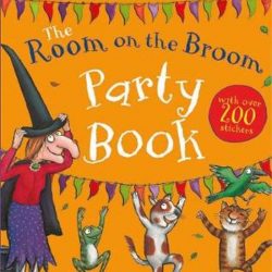 The Room on the Broom Party Book
