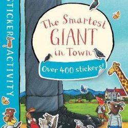 The Smartest Giant in Town Sticker Book